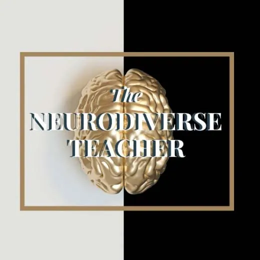 The Neuro Diverse Teacher Podcast Artwork